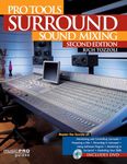 Pro Tools Surround Sound Mixing (Music Pro Guides)