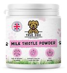 True Dog Milk Thistle Powder 250g, 100% Natural Liver Support for Dogs & Cats, Natural Anti-oxidant, Immune Support