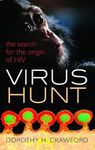 Virus Hunt: The search for the origin of HIV: The search for the origin of HIV/AIDs