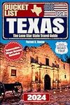 Texas Bucket List Travel Guide: The
