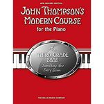 John Thompson's Modern Course Third Grade 2013