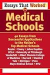 Essays That Worked for Medical Scho