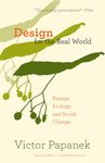 Design for the Real World: Human Ecology and Social Change