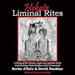 Hekate Liminal Rites: A Study of th