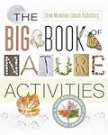 The Big Book of Nature Activities: 