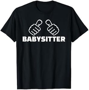 Babysitter T-Shirt