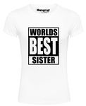 Hangout Hub Girl's Round Neck T-shirt Worlds Best Sister (White;Girls 10-12 Yrs ;) Pack of 1 Kids Family T-shirts