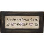 Primitives by Kathy 20666 Stitchery - A Sister is A Forever Friend