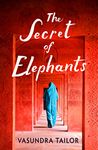 The Secret of Elephants