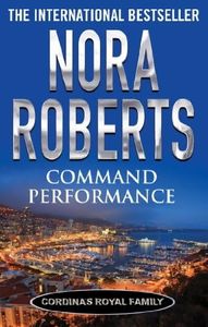 Command Performance (Cordina's Royal Family Series Book 2)