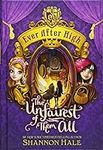 Ever After High: The Unfairest of T