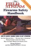 "Field and Stream" Firearms Safety Handbook: How to Safely Handle Guns in Any Situation (Field & Stream Fishing and Hunting Library)