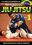 Encyclopedia of Brazilian Jiu-Jitsu: Volume 1 (1)