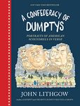 A Confederacy of Dumptys: Portraits of American Scoundrels in Verse