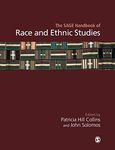 The SAGE Handbook of Race and Ethnic Studies