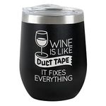 Chris's Stuff 16 oz Wine Tumbler - Iced Coffee Mug with Splash-Proof Lid Stainless Steel Double Wall Vacuum Insulated with Inner Layer of Copper to Keep Drinks Cold/Hot - Quote: Wine is Like Duct Tape