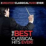 The Best Classical Hits Ever!