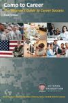 Camo to Career: The Veteran's Guide to Career Success