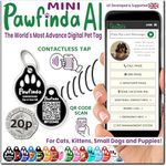 PAWFINDA AI – Next Generation AI Digital Pet Tag. Personalised Cat Dog Pet Engraved ID Tag with CONTACTLESS NFC, QR Code Technology and PawVoice AI. Developed & Fully Supported in The UK