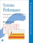 Systems Performance: Enterprise and the Cloud (Addison-Wesley Professional Computing Series)