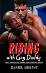 Riding with Daddy: Explicit Steamy 