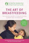 The Art of Breastfeeding: Completely revised and updated 9th edition