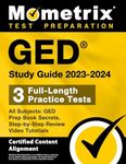 GED Study Guide 2023-2024 All Subje