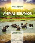 ANIMAL BEHAVIOR : ELEVENTH INTERNATIONAL EDITION EDITION