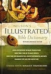 Nelson's Illustrated Bible Dictiona