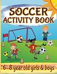 Soccer Activity Book For 6-8 Year O