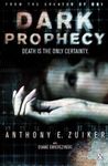 Dark Prophecy: Level 26: Book Two (Level 26 Thriller 2)