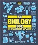 The Biology Book: Big Ideas Simply 