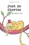 Just So Stories (Wordsworth Children's Classics)