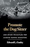 Promote the Dog Sitter: And Other P