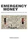 Emergency Money: Notgeld in the Ima