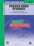Student Instrumental Course French Horn Student by Ployhar, James D., Weber, Fred (2000) Paperback