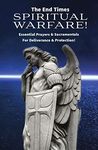 The End Times Spiritual Warfare: Es