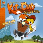 Kit & Cub: Go fly a kite! ebook