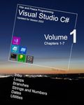 War and Peace - C# Programming 1 Vol.: Introduction to Programming in C# with Visual Studio