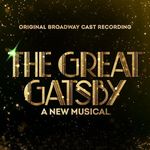 The Great Gatsby - A New Musical (O