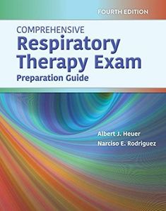 Comprehensive Respiratory Therapy Exam Preparation