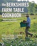 The Berkshires Farm Table Cookbook: