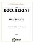 Three Quintets: For Two Violins, Viola, and Two Cellos (Kalmus Edition)