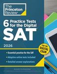 6 Practice Tests for the Digital SAT, 2026: In-Book + Online Practice Tests for Your Top Score (2026) (College Test Preparation)