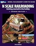 N Scale Railroading: Getting Starte