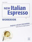 New Italian espresso. Workbook (Vol. 1): Workbook - Beginner/pre-intermediate