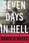 Seven Days in Hell: Canada's Battle