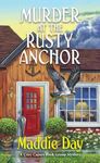 Murder at the Rusty Anchor (A Cozy Capers Book Group Mystery 6)