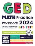 GED Math Practice Workbook: The Mos