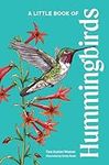A Little Book of Hummingbirds (Litt